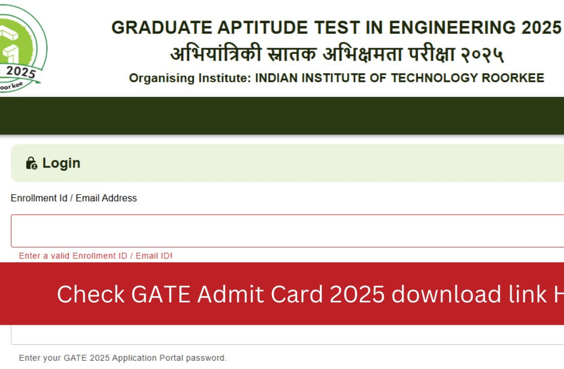 Gate Admit Card 2025  Out: गेट  एडमिड  कार्ड  हुआ  जारी,अपना  हॉल  टिकट  यहाँ  से  करे  डाउनलोंड